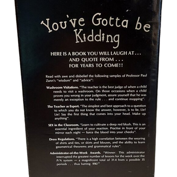 You've Gotta Be Kidding Paul Zann signed HC DJ Vtg 1975 humor spoof education - Picture 4 of 8